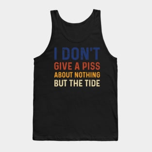 Funny I Don't Give A Piss About Nothing But The Tide Foo Football American Tank Top